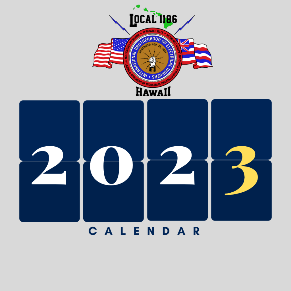 2023 HOLIDAY SCHEDULE Archives IBEW 1186