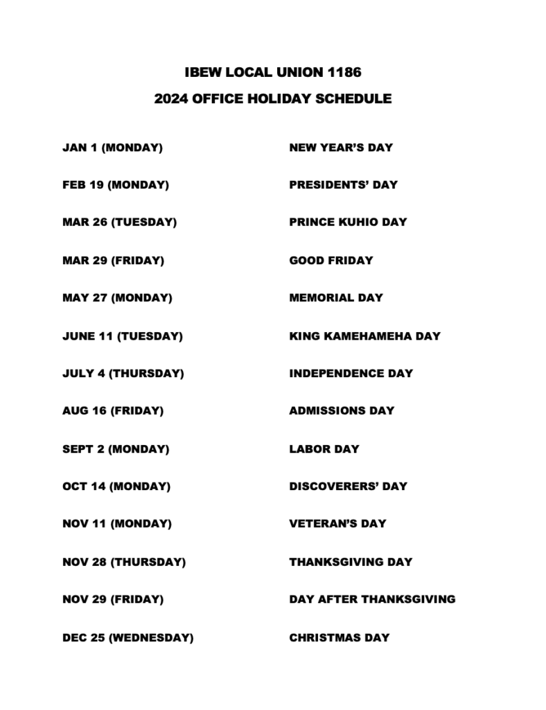 2024 Construction Holiday Schedule & IBEW Local 1186 Office Schedule