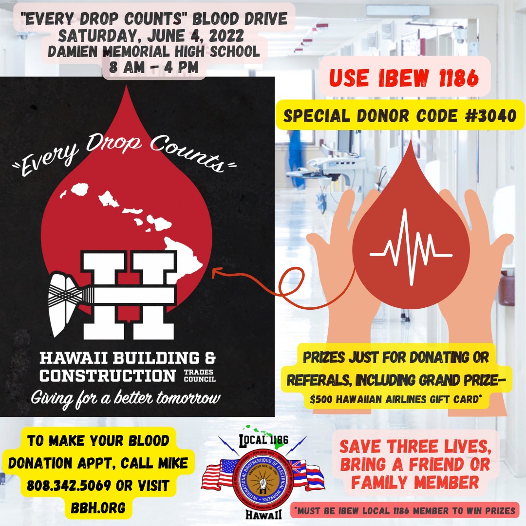 2nd annual every drop counts blood drive on sat june 4 2022 ibew